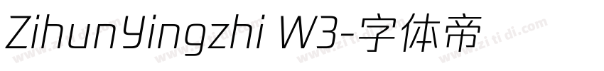 ZihunYingzhi W3字体转换